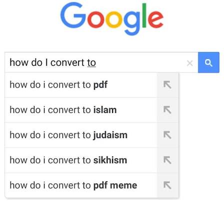 Google autocompleting convert to… PDF, Islam, Judaism, etc